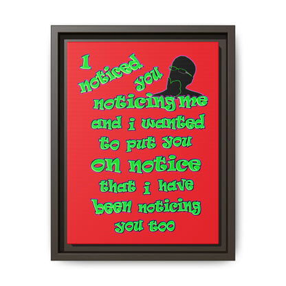 noticed you noticing - framed canvas art (red)