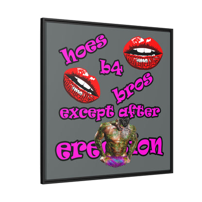 hoes b4 bros - framed canvas art (dark grey)