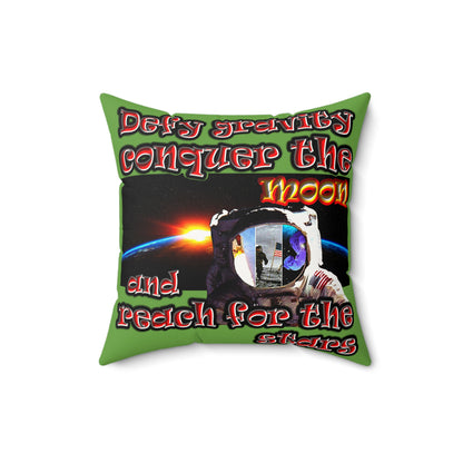 defy conquer reach - Faux Suede Square Pillow - (green)