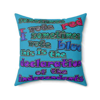 declaration of the independents - Spun Polyester Square Pillow - (turquoise)