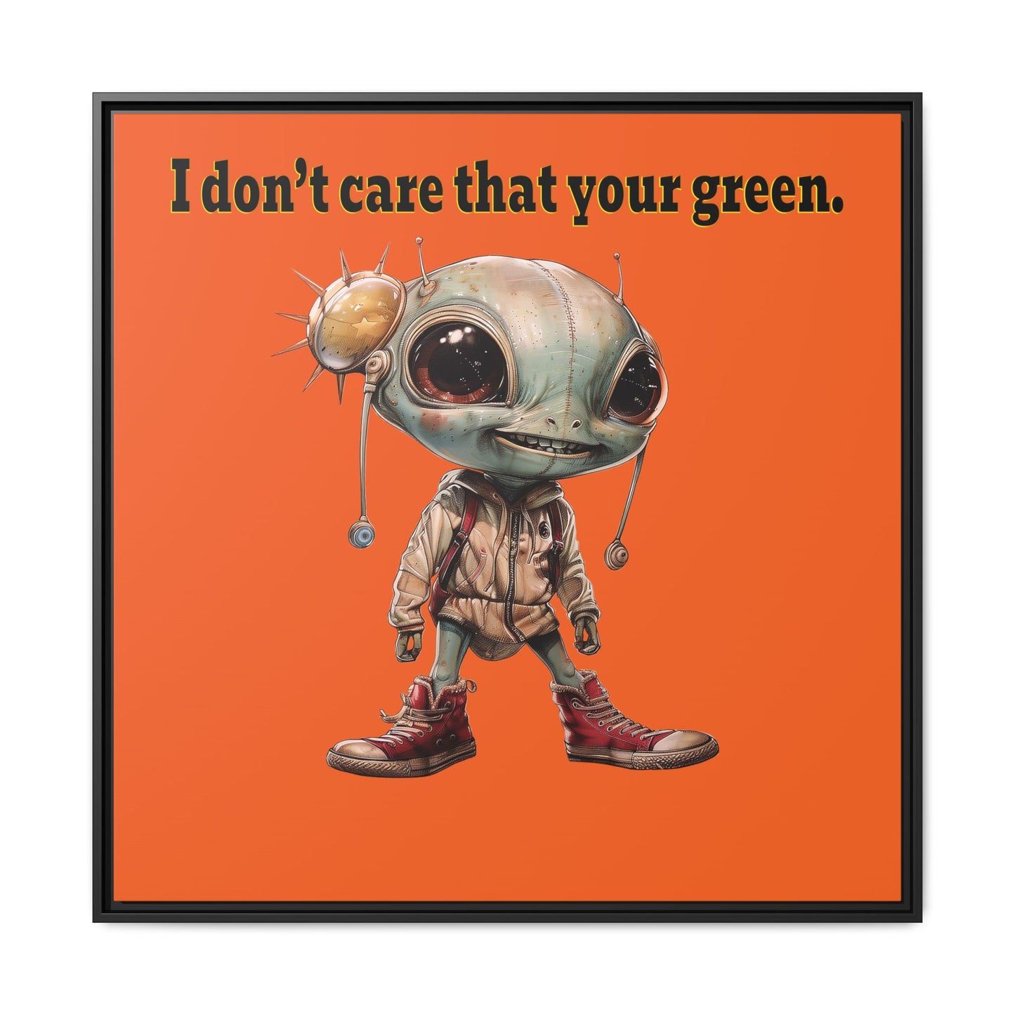 I don't care that your green - framed canvas art (orange)