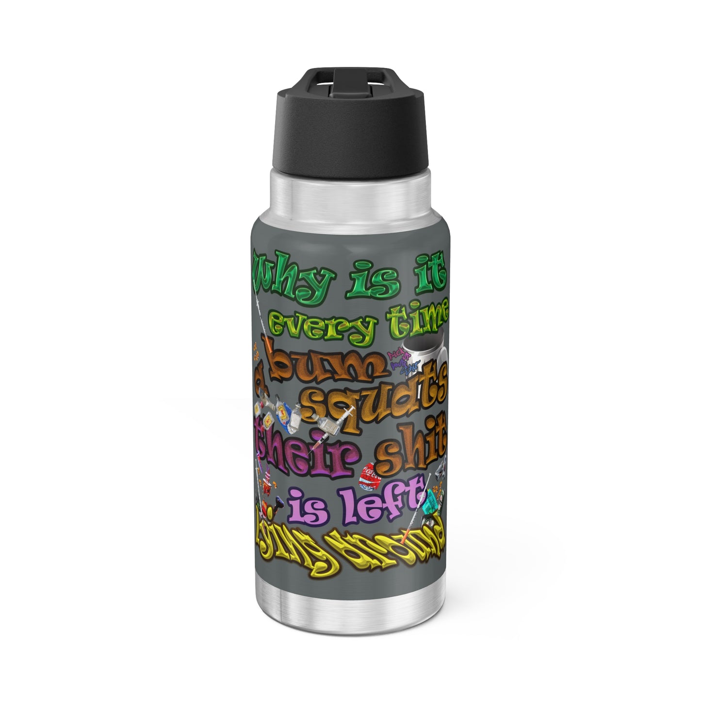 the bum's shit - Gator Tumbler, 32oz (dark grey)