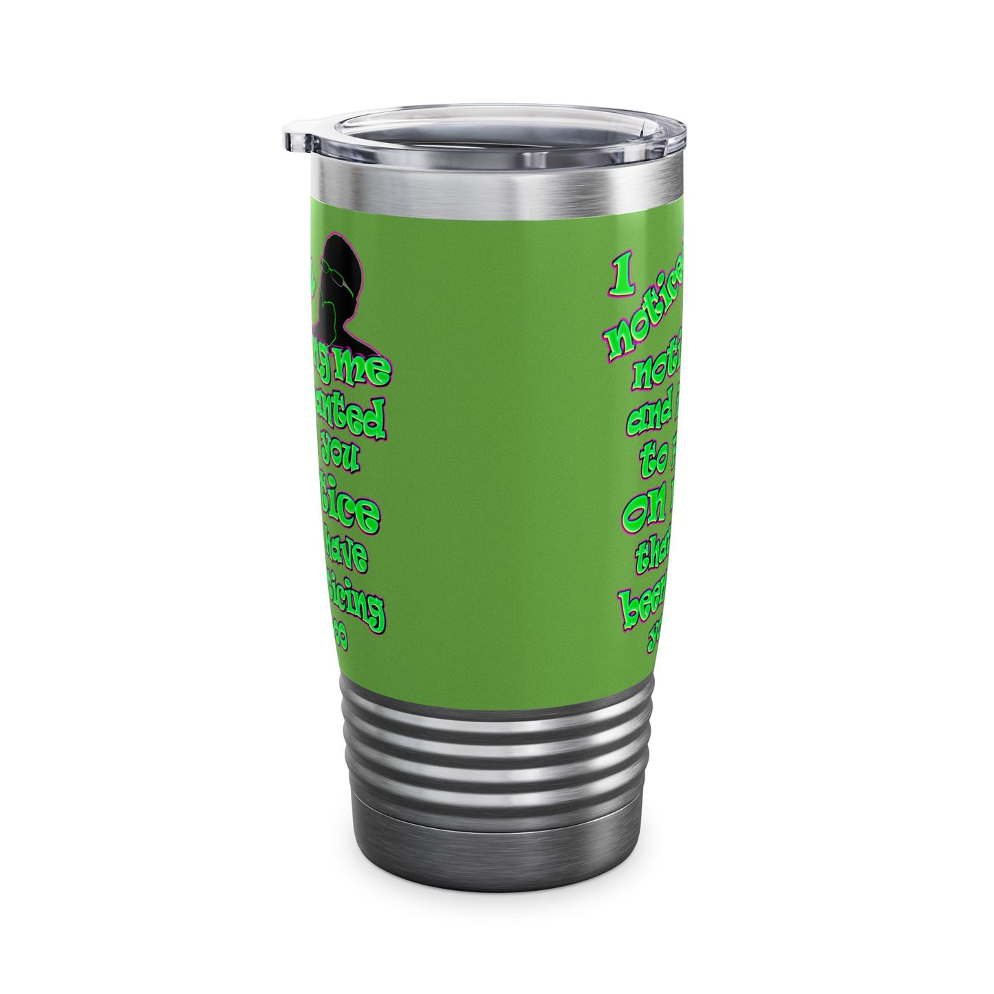 noticed you noticing - Ringneck Tumbler, 20oz (green)