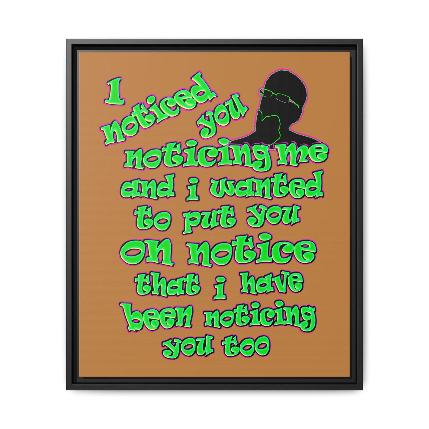 noticed you noticing - framed canvas art (light brown)
