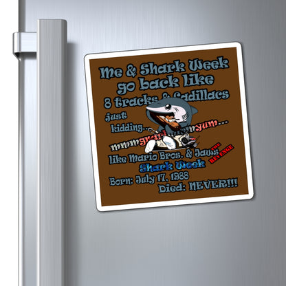 shark week - Magnets - (brown)