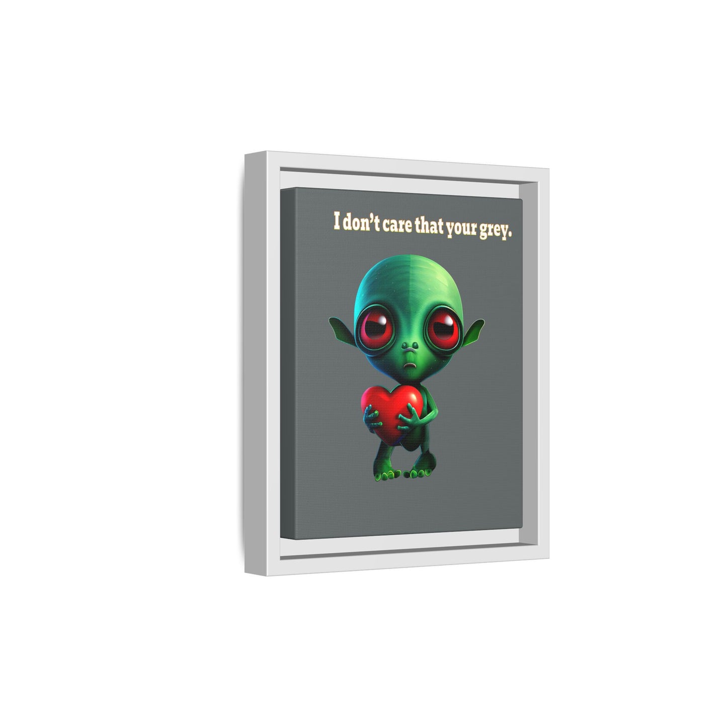 I don't care that your grey - framed canvas art (dark grey)