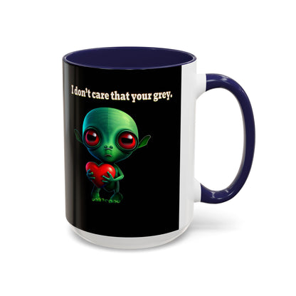 I don't care that your grey - Accent Mug (black)