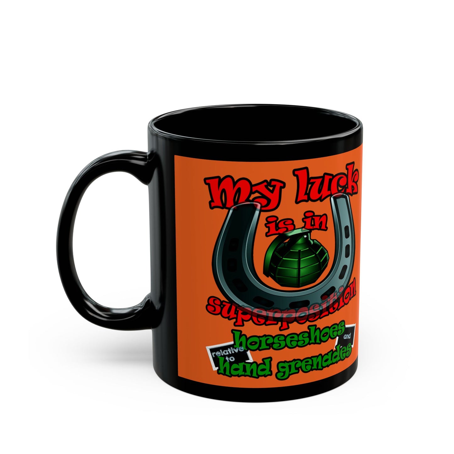 my luck - Black Mug (orange)