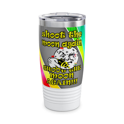 shoot the moon again - Ringneck Tumbler, 20oz (rainbow split)
