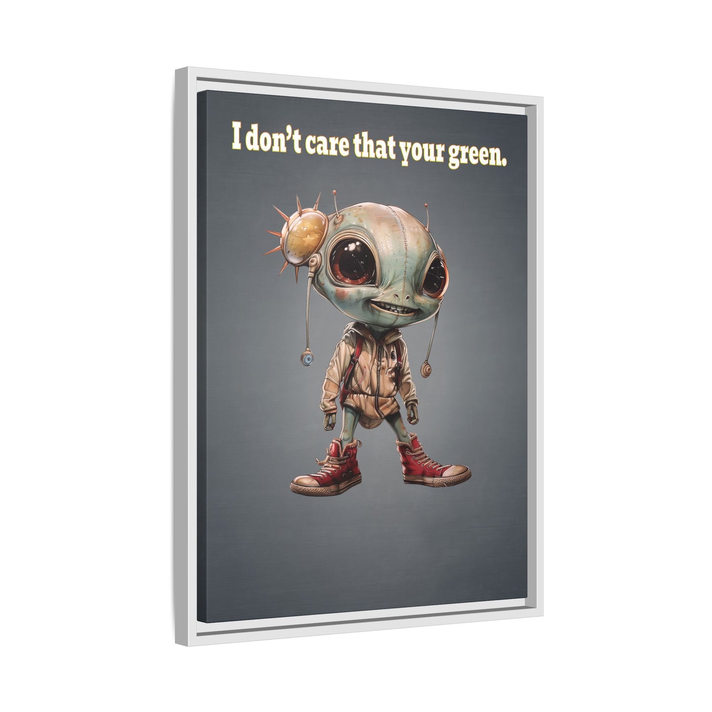 I don't care that your green - framed canvas art (grey-light grey)