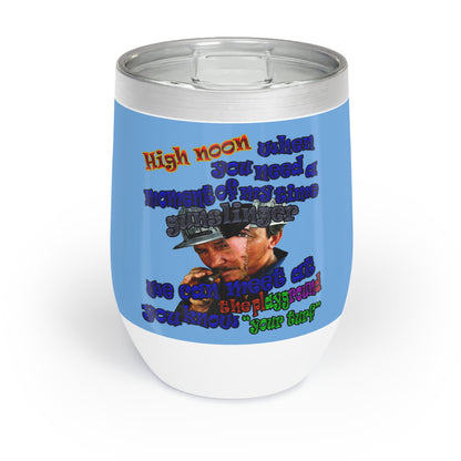 high noon - Chill Wine Tumbler (light blue)