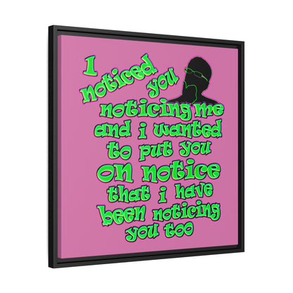 noticed you noticing - framed canvas art (light pink)