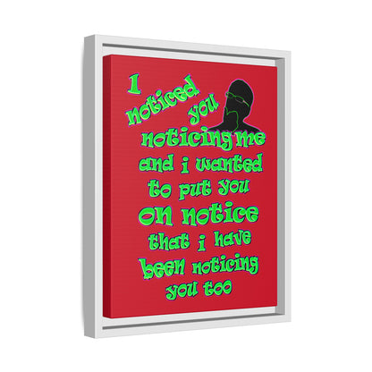 noticed you noticing - framed canvas art (dark red)