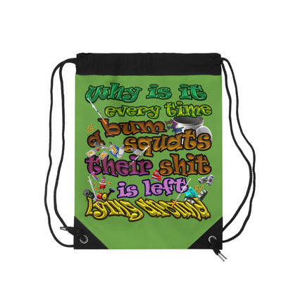 the bum's shit - Drawstring Bag (green)