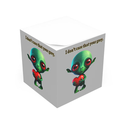 I don't care that your grey - note cube (light grey)