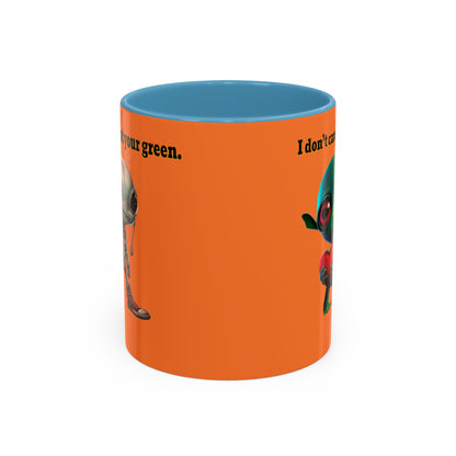 I don't care that your grey - Accent Mug (crusta)