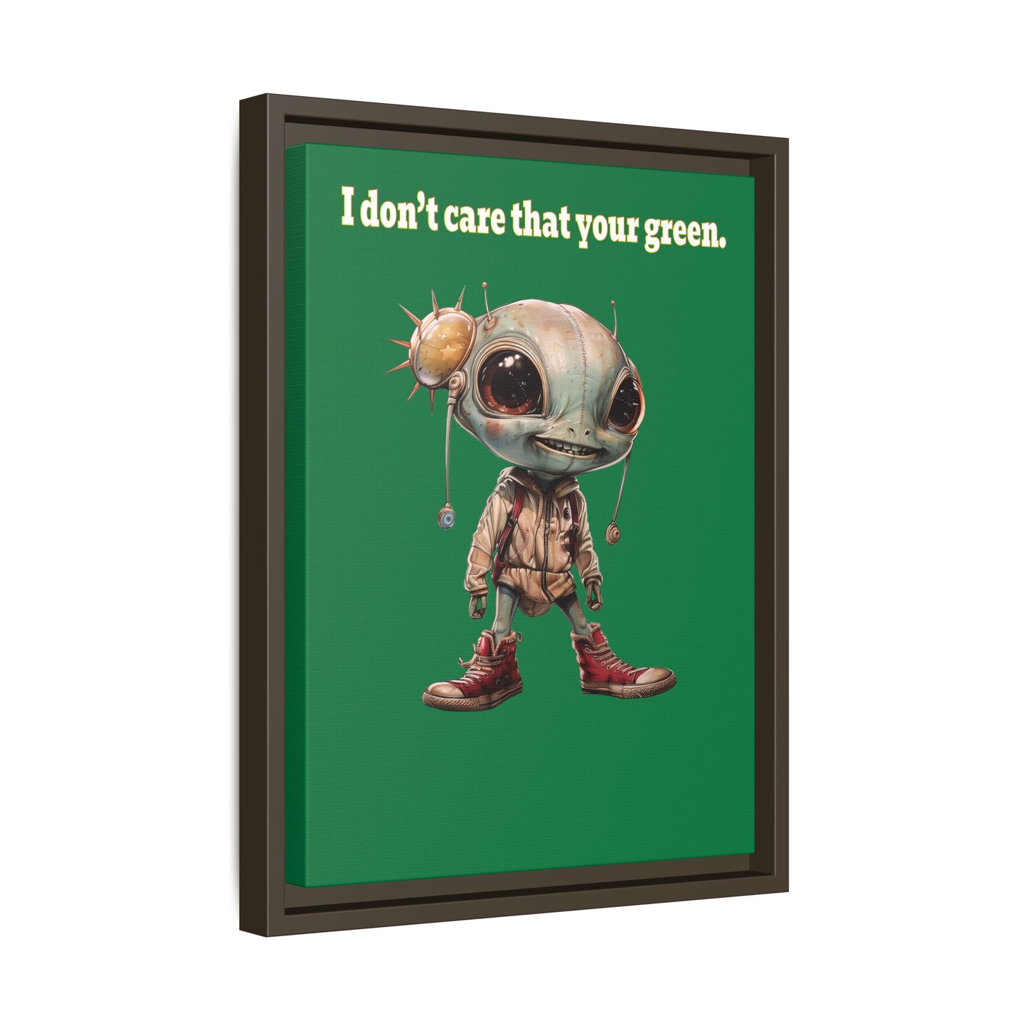 I don't care that your green - framed canvas art (dark green)