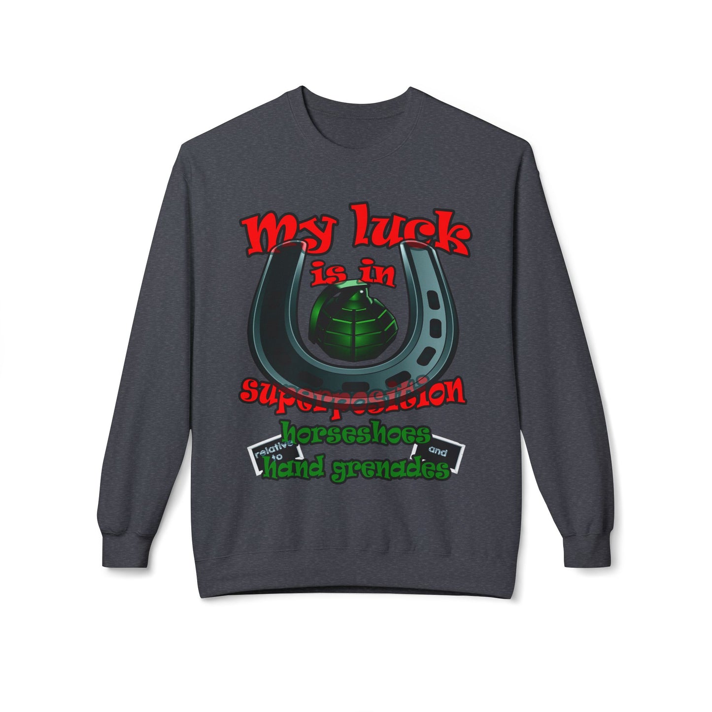 my luck - Unisex Midweight Softstyle Fleece Crewneck Sweatshirt