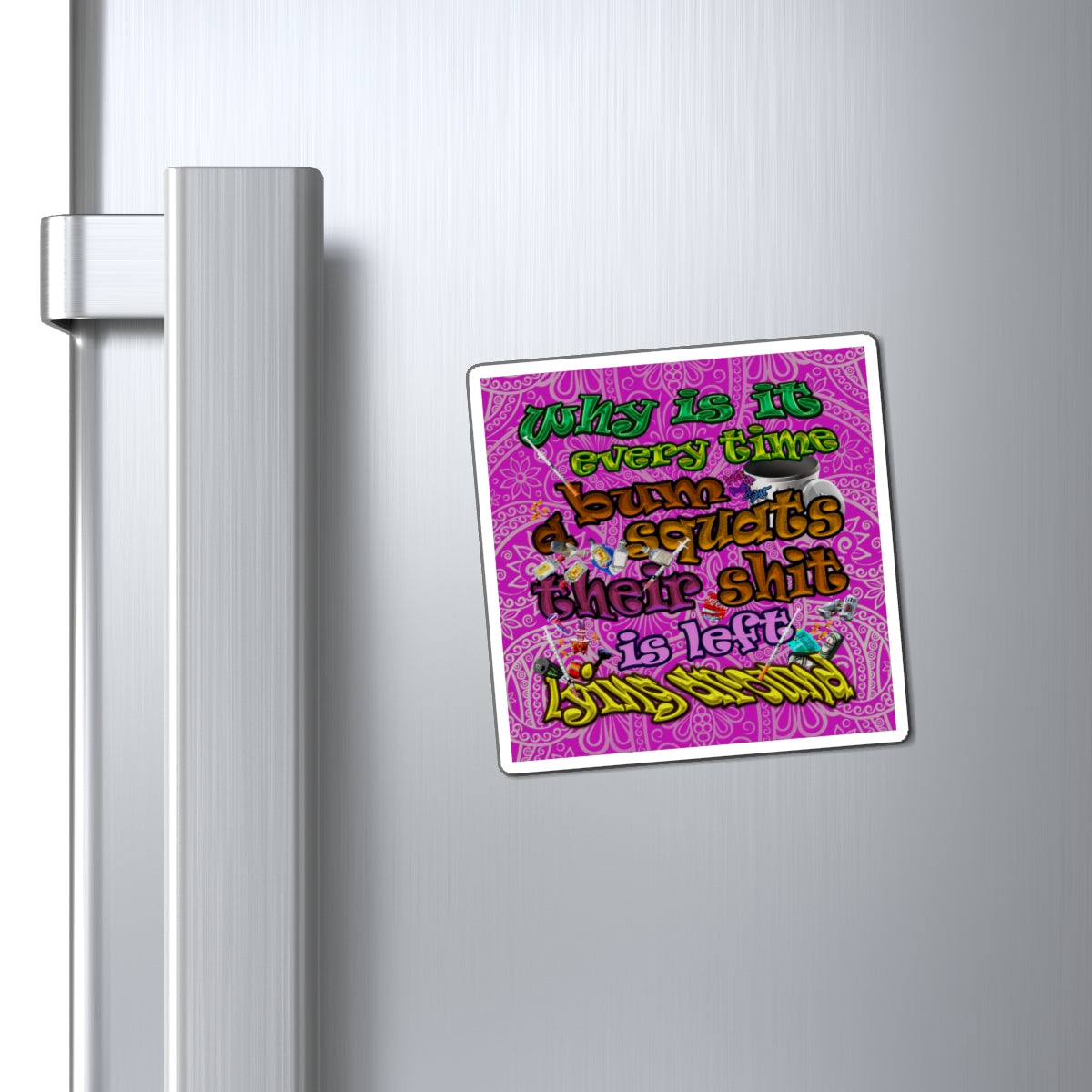the bum's shit - Magnets - (pink swirl)