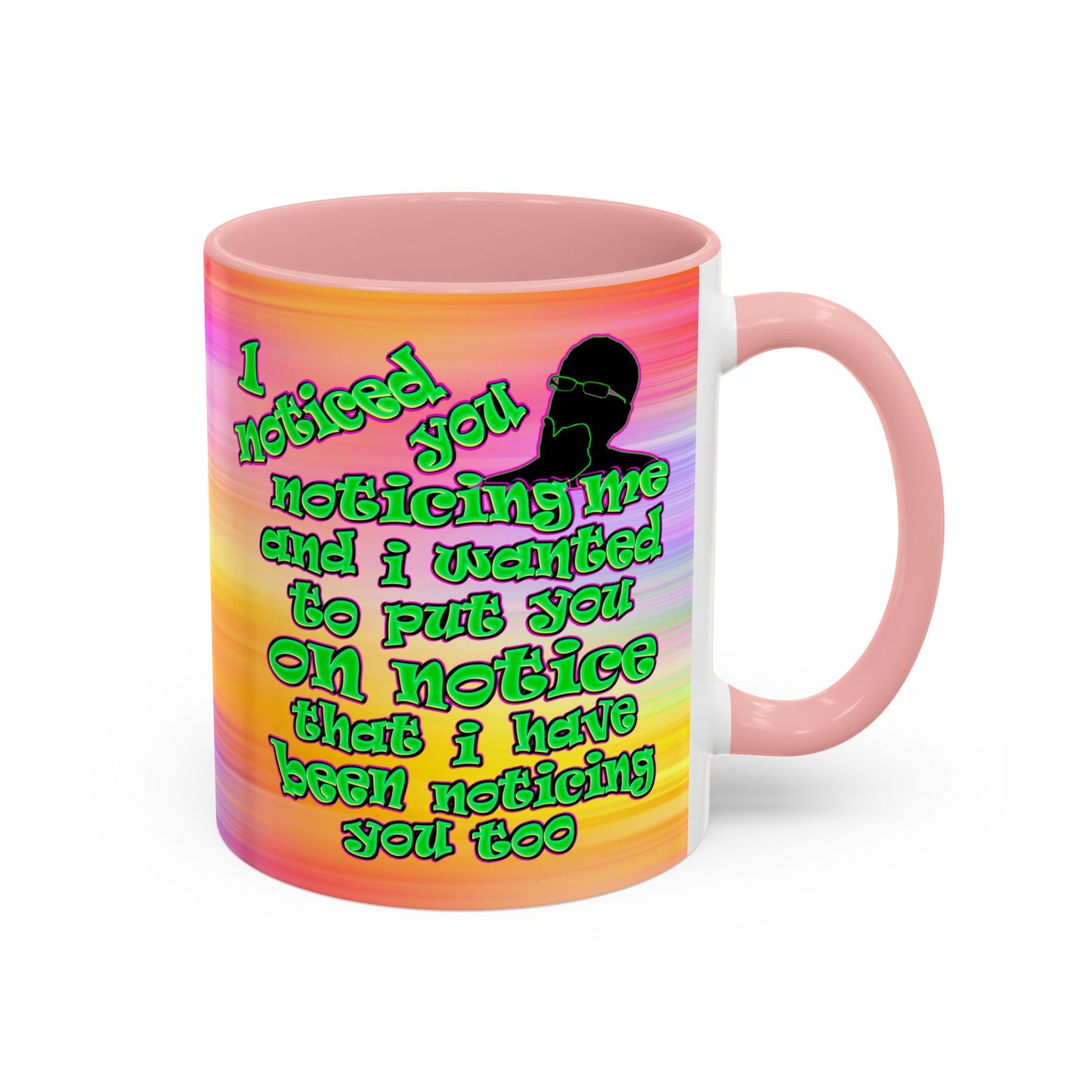 noticed you noticing - Accent Mug (color blur)