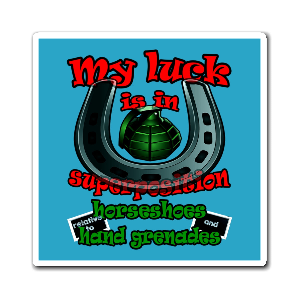 my luck - Magnets - (turquoise)