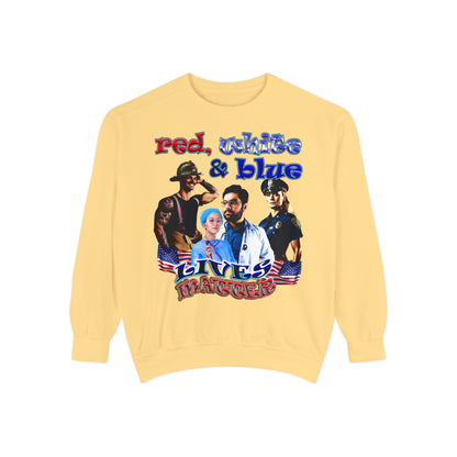 rw&b lives matter - Unisex Garment-Dyed Sweatshirt