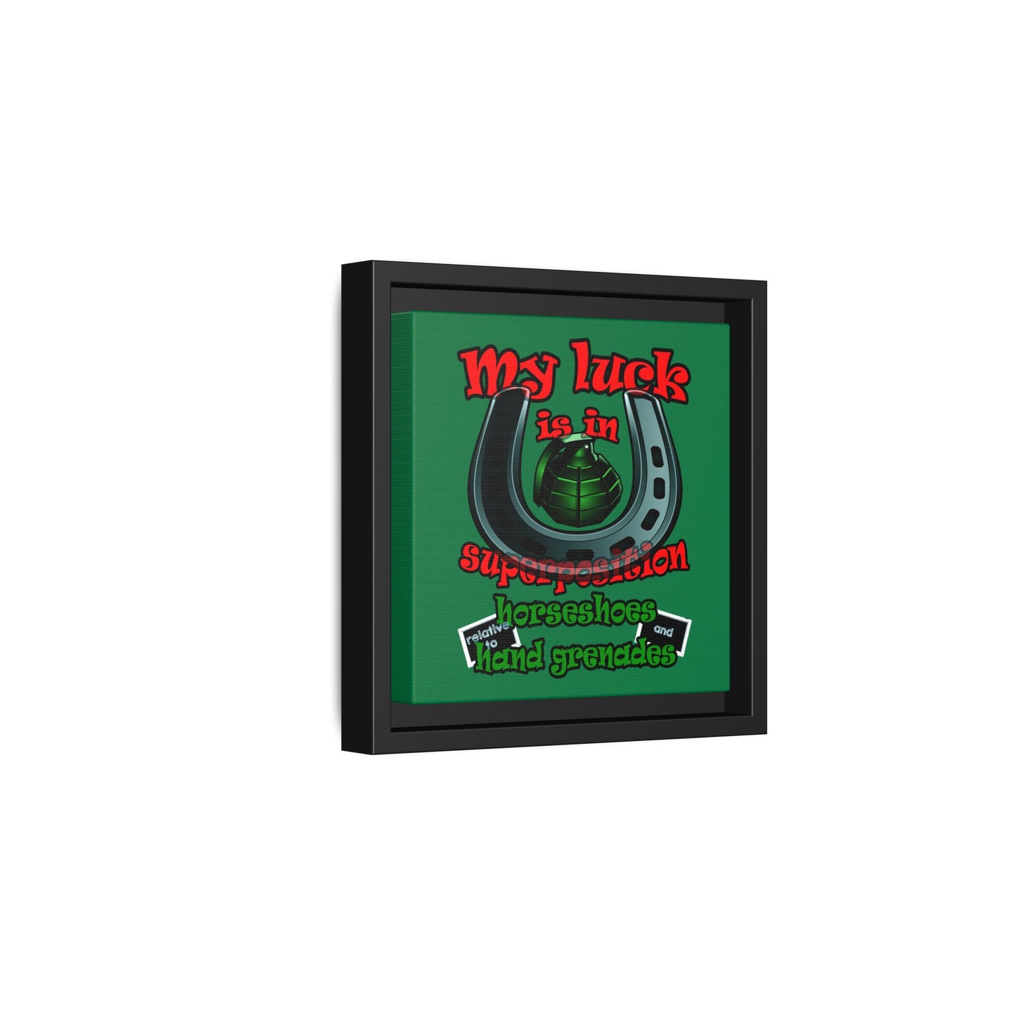 my luck - framed canvas art (dark green)
