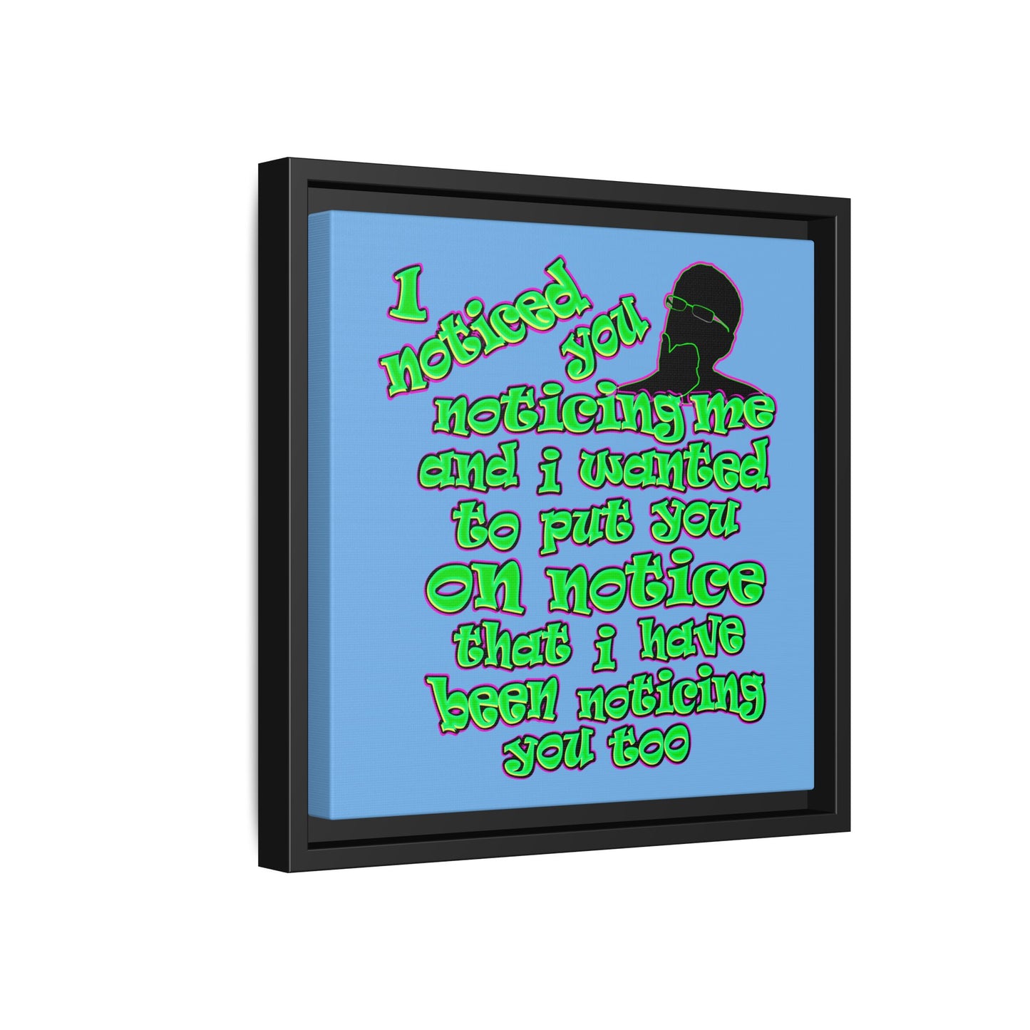 noticed you noticing - framed canvas art (light blue)