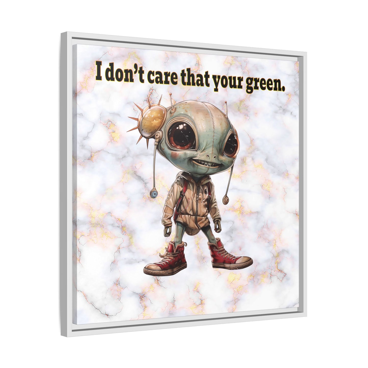 I don't care that your green - framed canvas art (white marble)