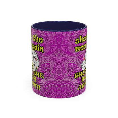 shoot the moon again - Accent Mug (pink swirl)