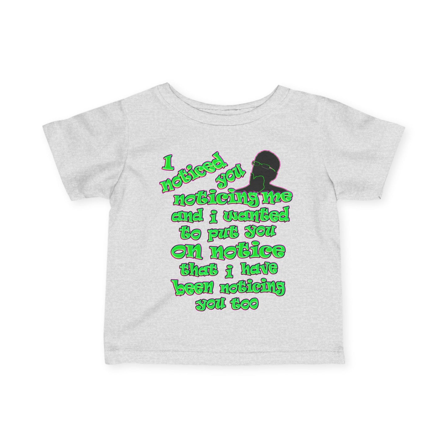 noticed you noticing - Infant Fine Jersey Tee