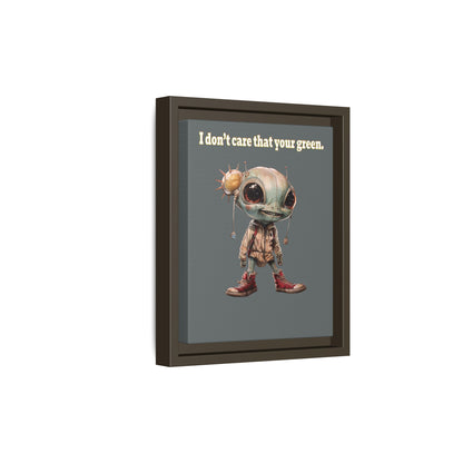 I don't care that your green - framed canvas art (dark grey)