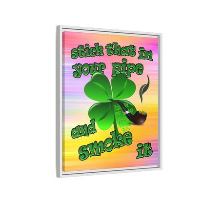 stick that in your pipe and smoke it - framed canvas art (color blur)