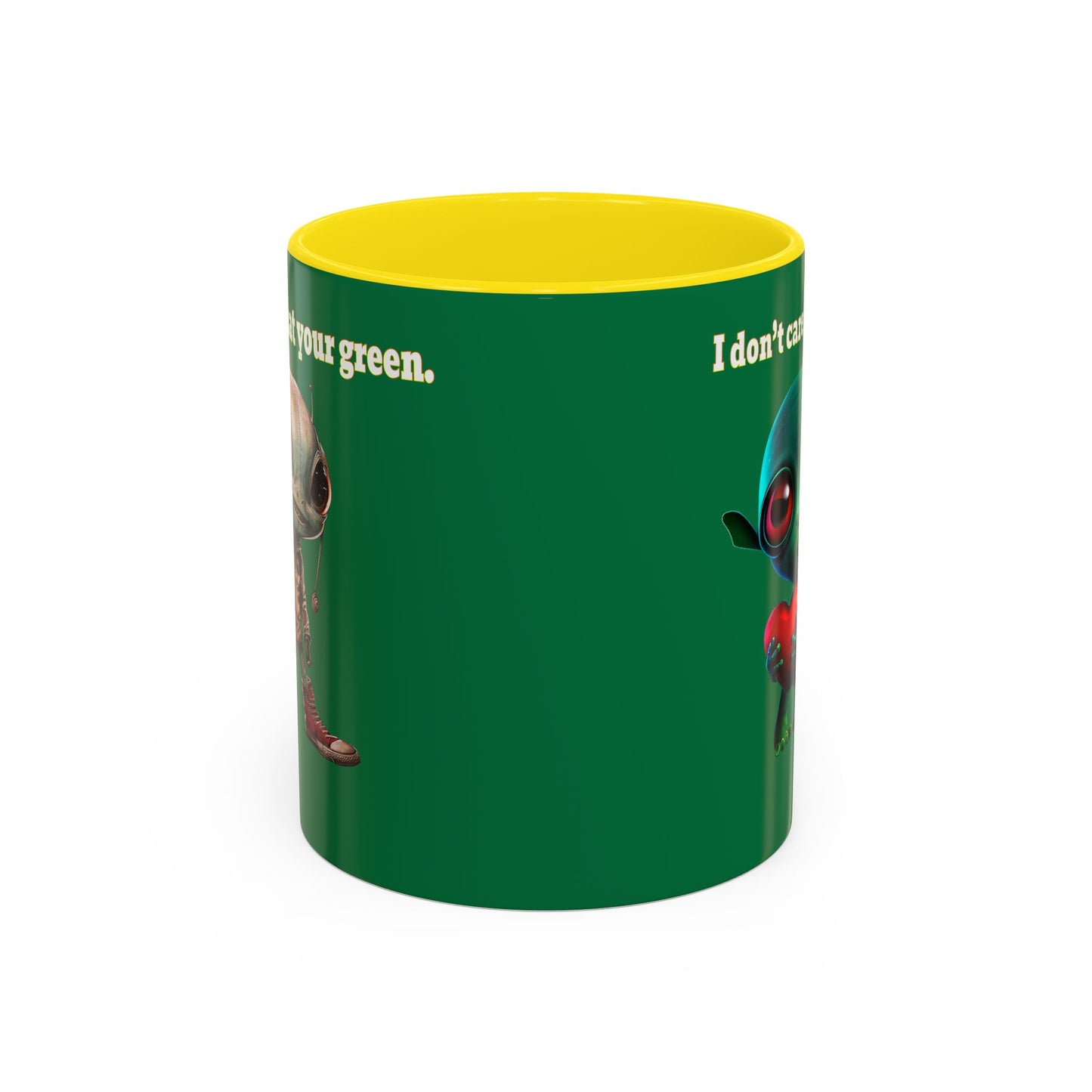I don't care that your grey - Accent Mug (dark green)