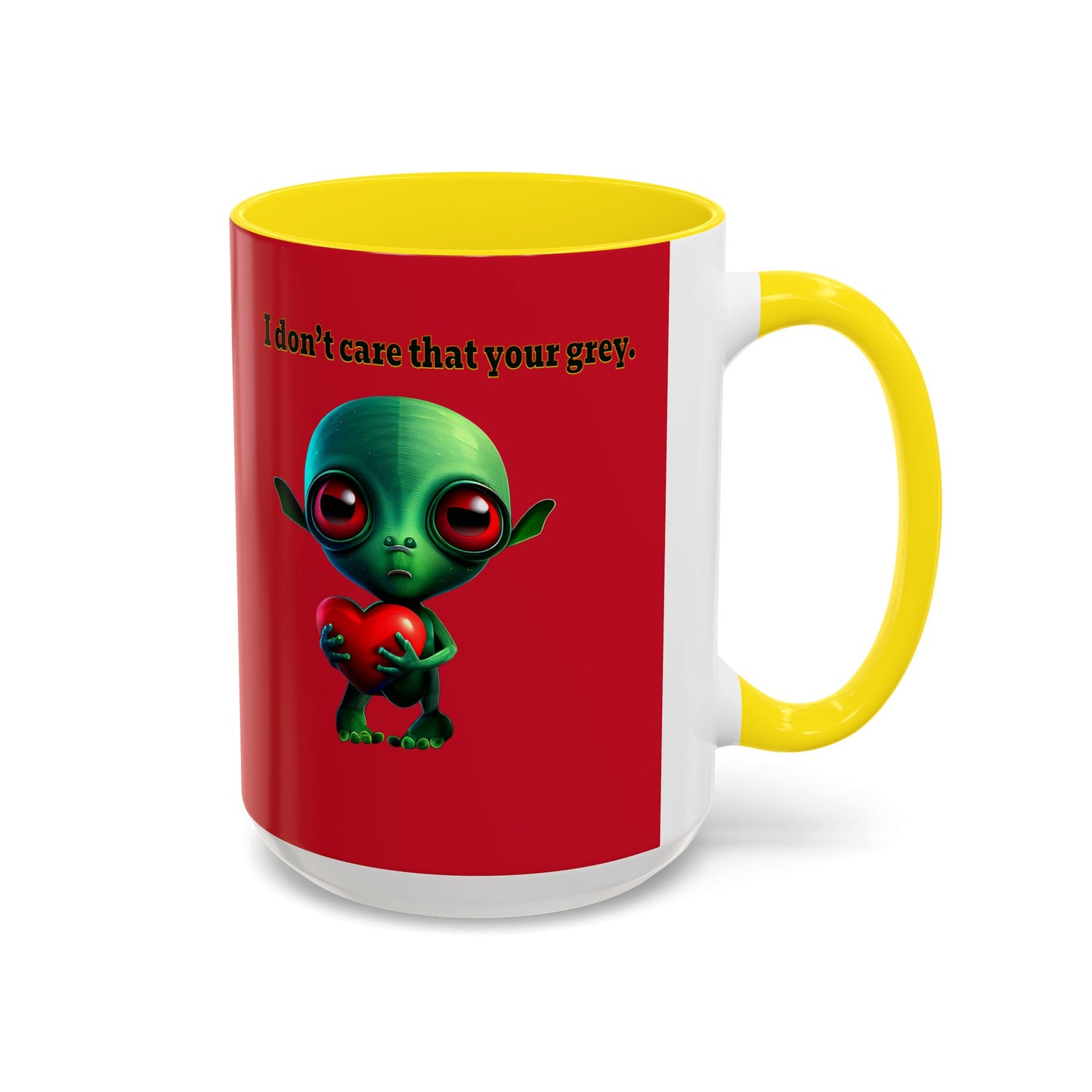 I don't care that your grey - Accent Mug (dark red)