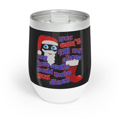 santa's shoes - Chill Wine Tumbler (black)