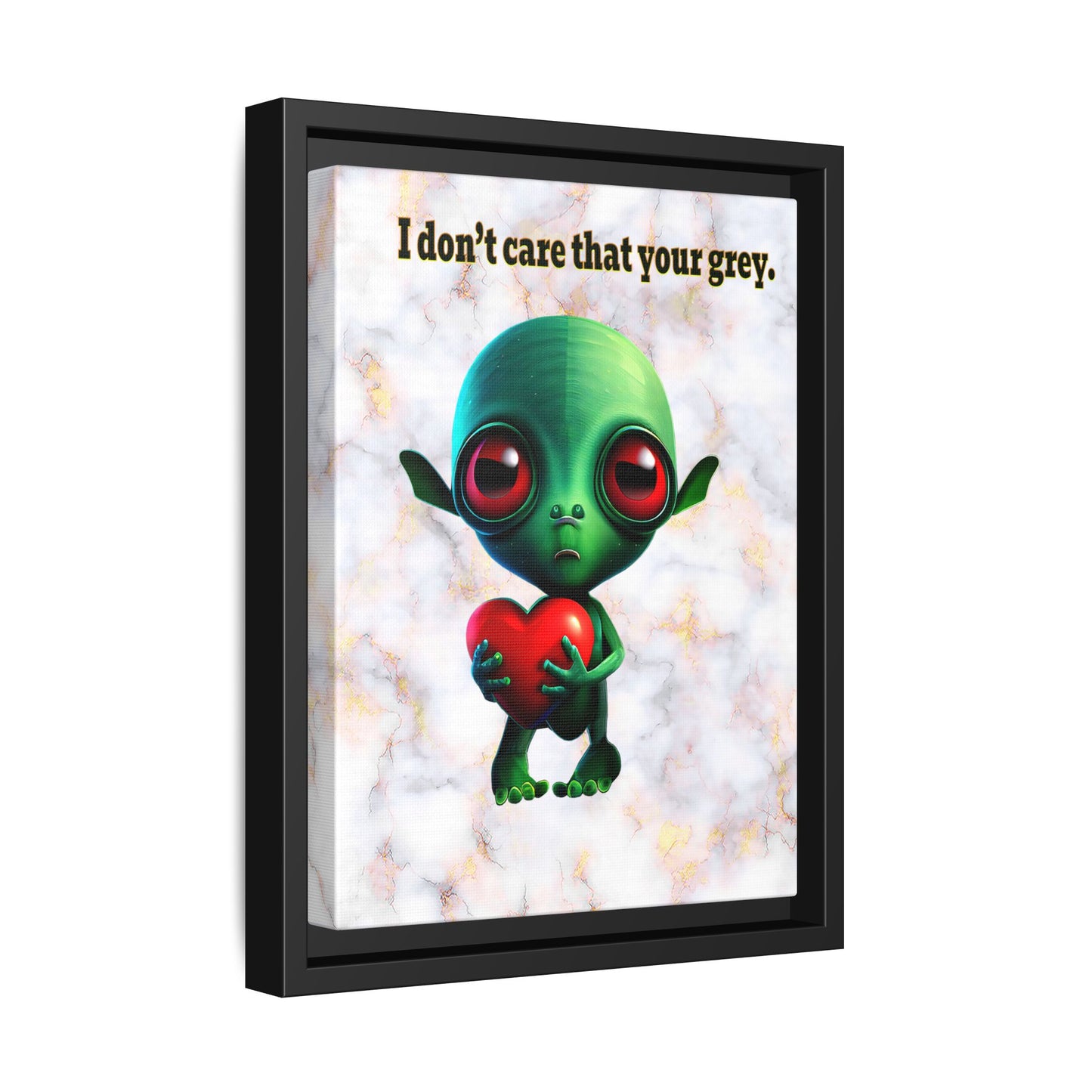 I don't care that your grey - framed canvas art (white marble)