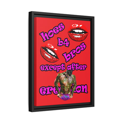 hoes b4 bros - framed canvas art (red)