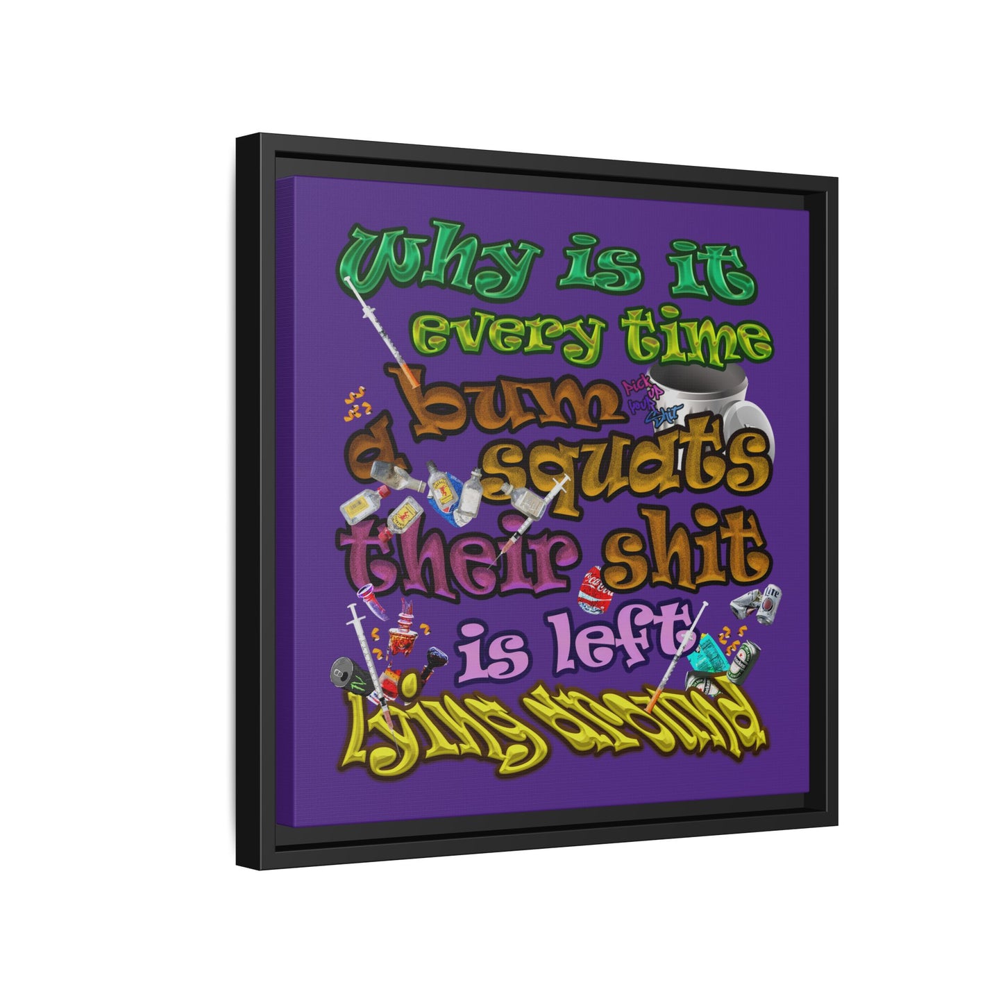 the bum's shit - framed canvas art (purple)