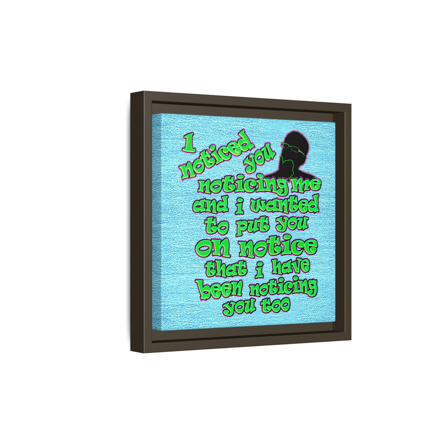 noticed you noticing - framed canvas art (faded blue)