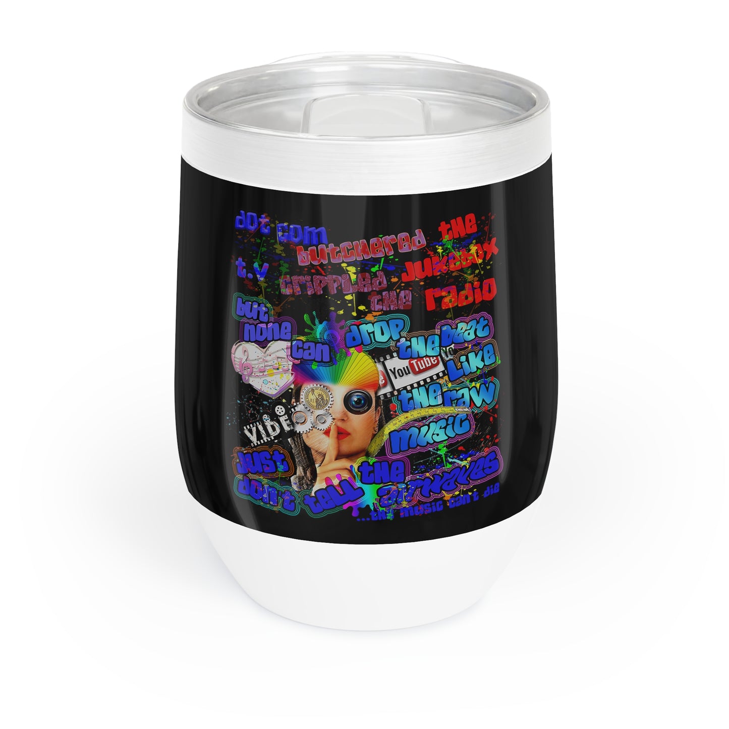 drop the beat - Chill Wine Tumbler (black)