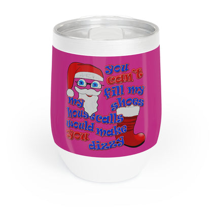 santa's shoes - Chill Wine Tumbler (pink)