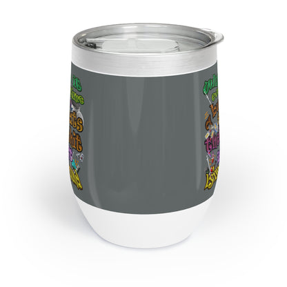 the bum's shit - Chill Wine Tumbler (dark grey)