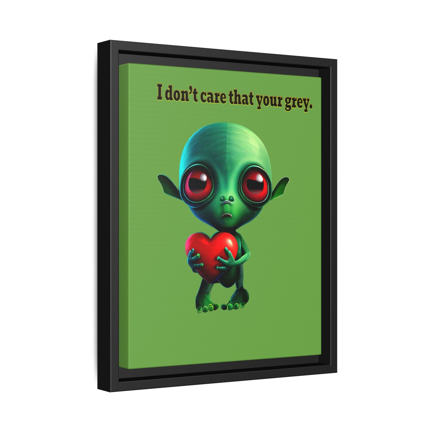 I don't care that your grey - framed canvas art (green)