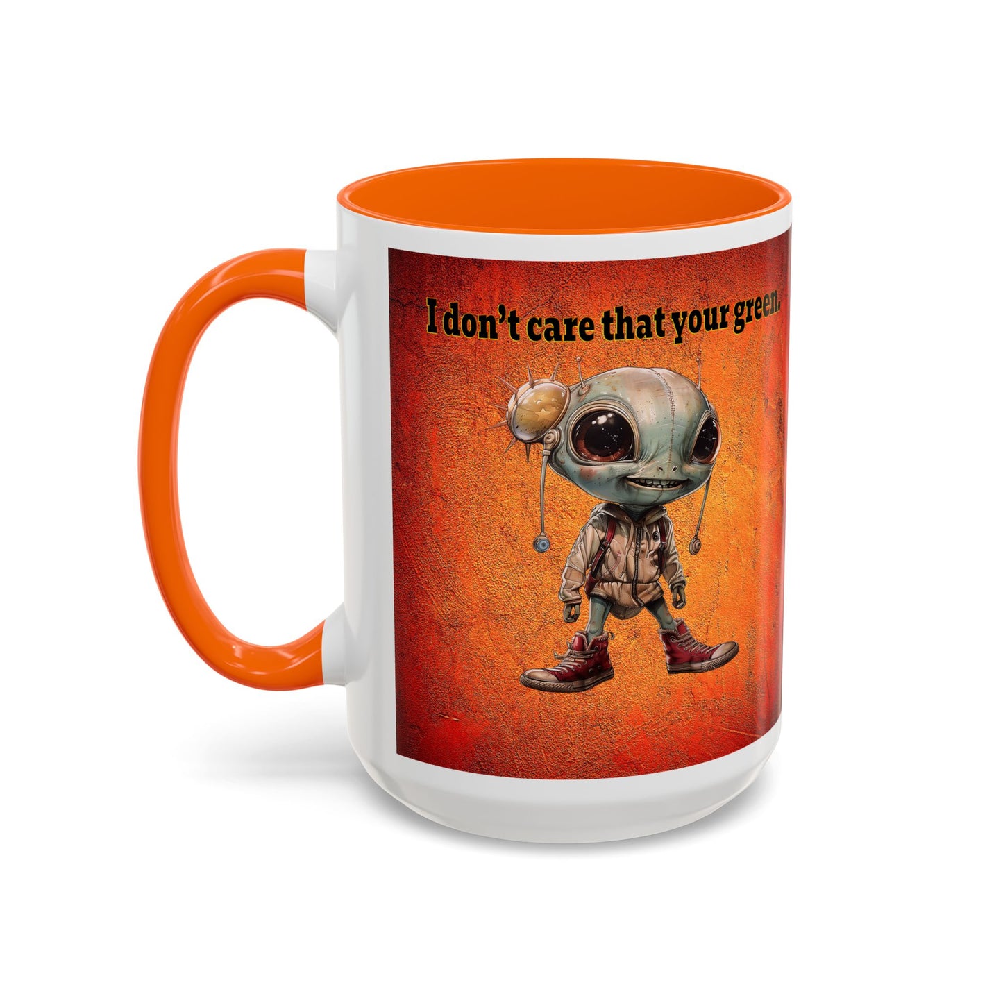 I don't care that your grey - Accent Mug (burnt orange)