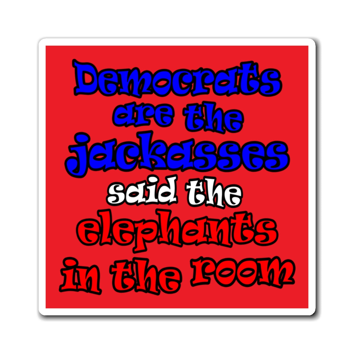 donkeys and elephants - Magnets - (red)