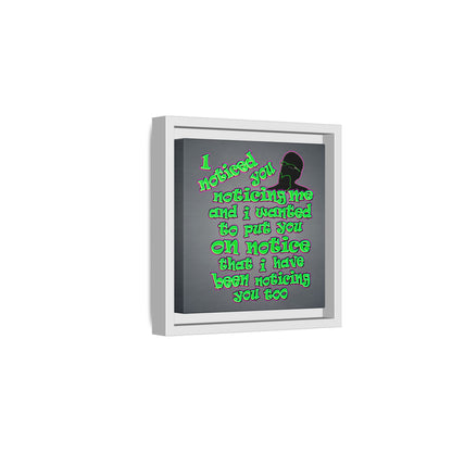 noticed you noticing - framed canvas art (grey-light grey)