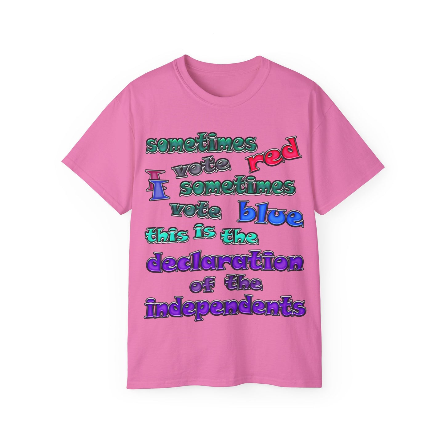 declaration of the independents - Unisex Ultra Cotton Tee