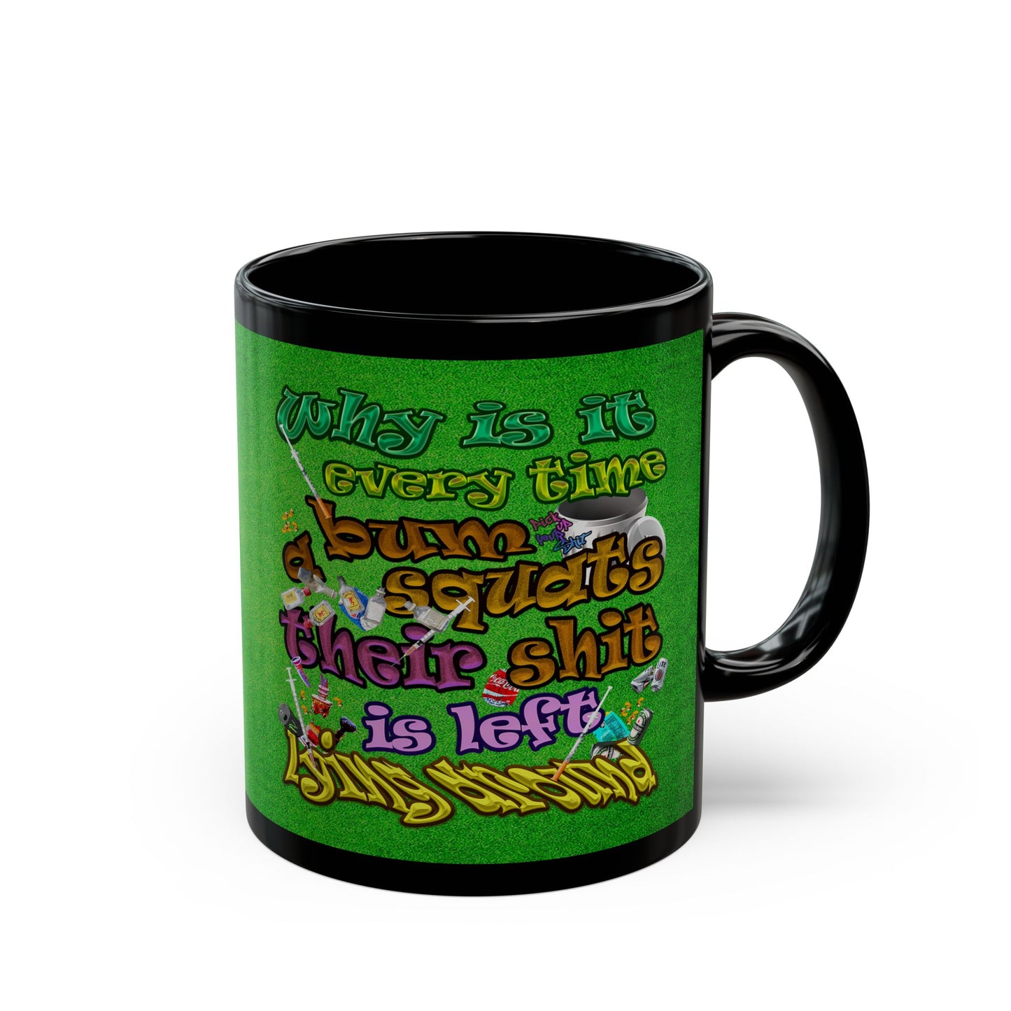 the bum's shit - Black Mug (green turf)