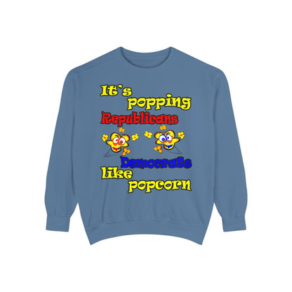 popping like popcorn - Unisex Garment-Dyed Sweatshirt